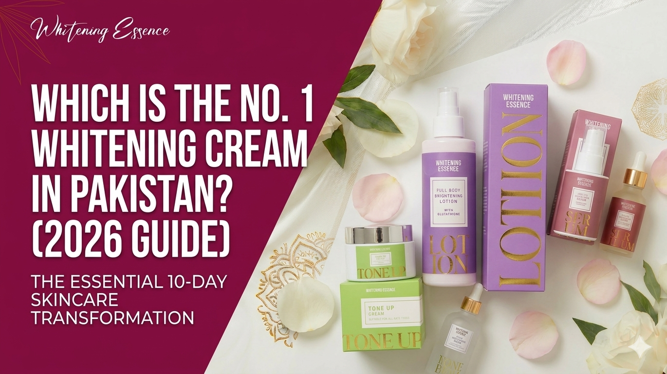No. 1 Whitening Cream in Pakistan