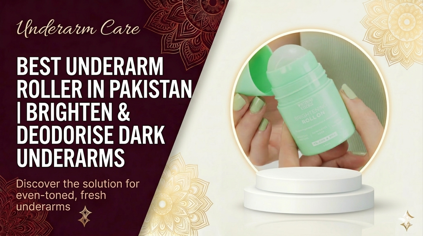 Best Underarm Roller in Pakistan | Brighten & Deodorise Dark Underarms