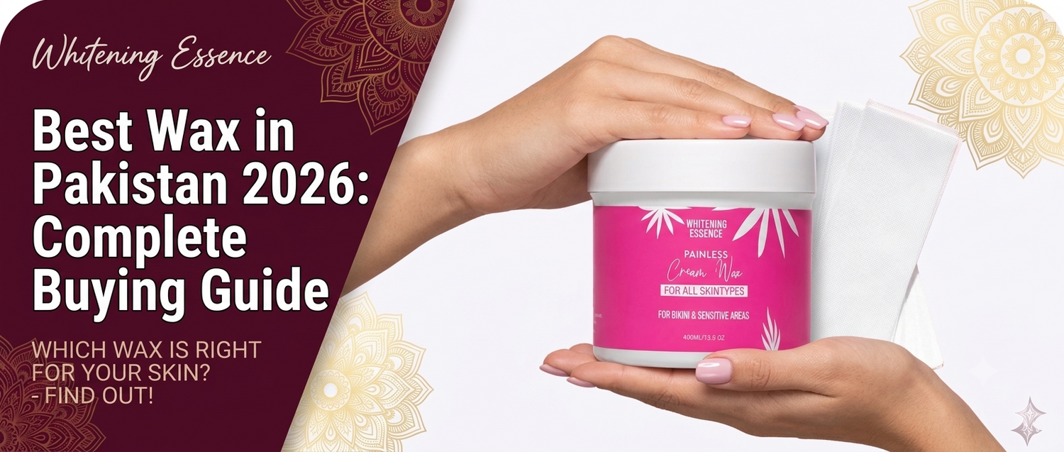Best Wax in Pakistan 2026: Complete Buying Guide
