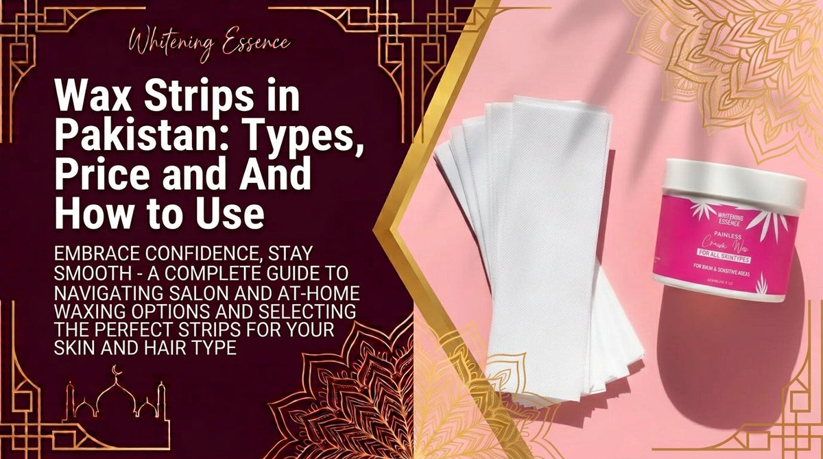 Wax Strips in Pakistan