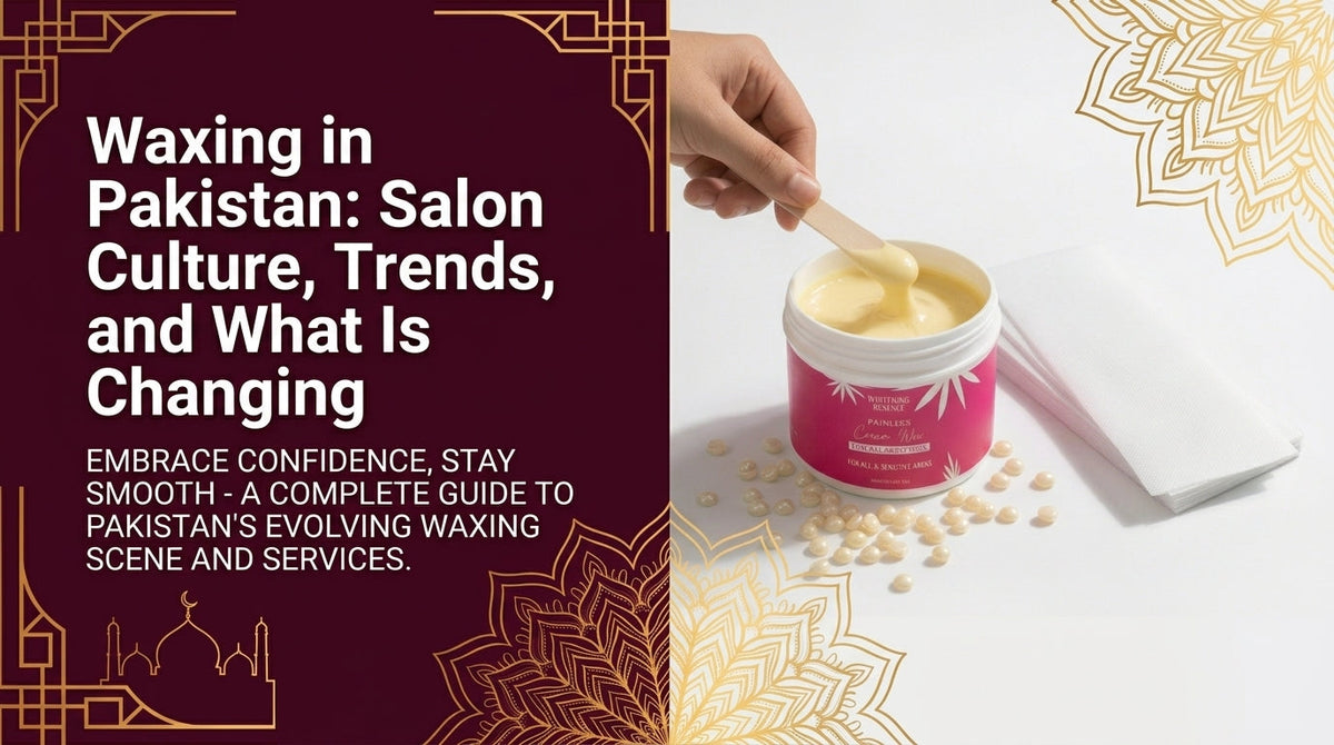 Waxing in Pakistan